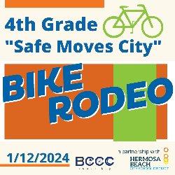 4th Grade \"Safe Moves City\" Bike Rodeo 1/12/2024